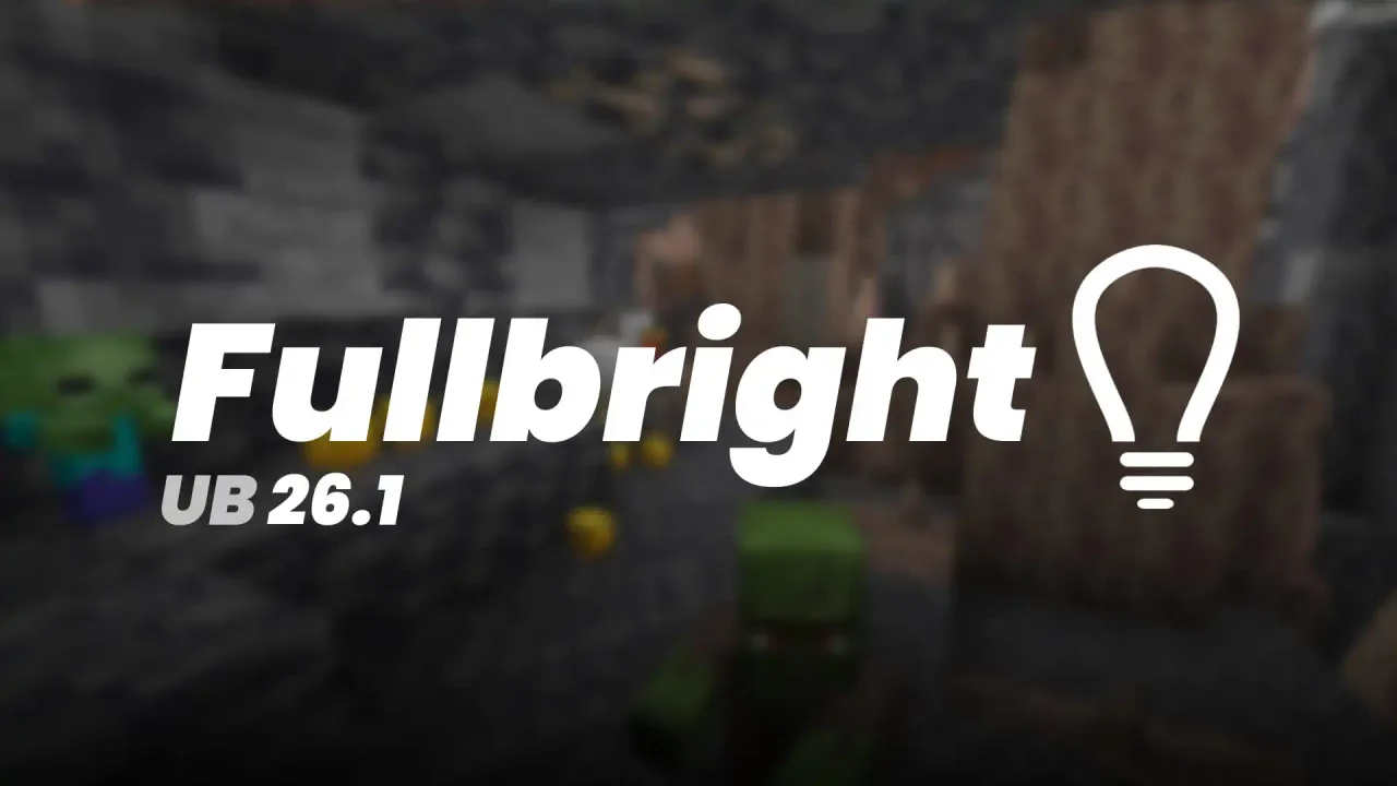 Fullbright UB для Minecraft 1.20.1